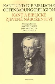 Kant und die biblische Offenbarungsreligion - Kant a biblické zjevené náboženství