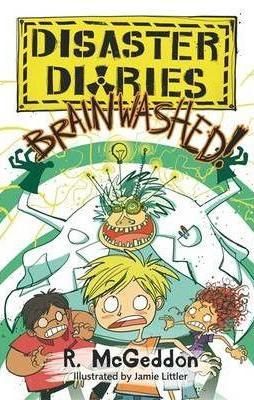 Disaster Diaries: BRAINWASHED