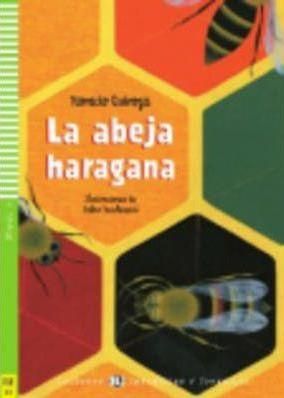 La Abeja Haragana + CD