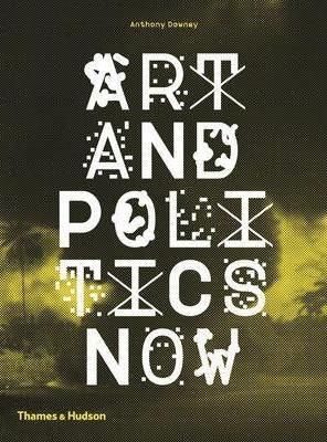 Art and Politics Now