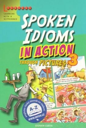 Spoken Idioms in Action 3