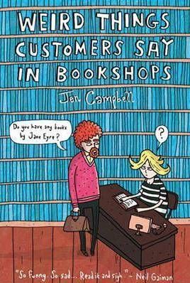 Weird Things Customers Say in Bookshops