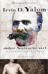 Amikor Nietzsche sírt