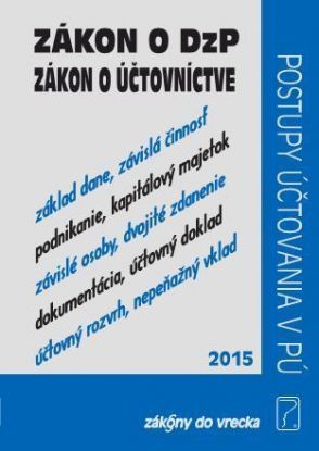 Zákon o DzP, Zákon o účtovníctve, Postupy účtovania v PÚ