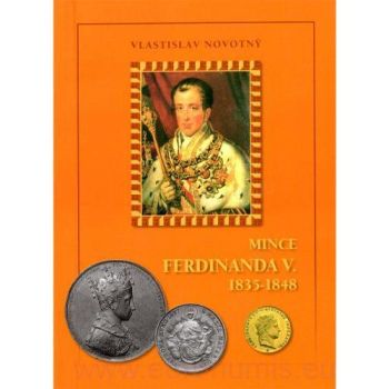 Mince Ferdinanda V. 1835-1848