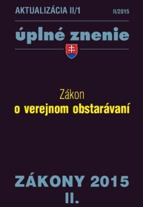 Zákony 2015 II. aktualizácia II 1 - Zákon o verejnom obstarávaní