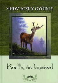 Kürttel és kopóval