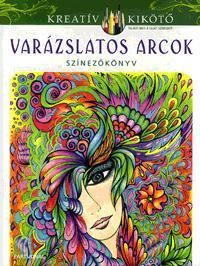 Varázslatos arcok - színezőkönyv