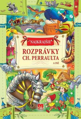 Najkrajšie rozprávky CH. Perraulta