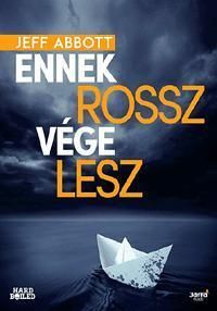 Ennek rossz vége lesz