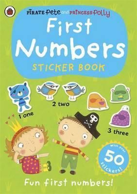 First Numbers: a Pirate Pete and Princess Polly Sticker