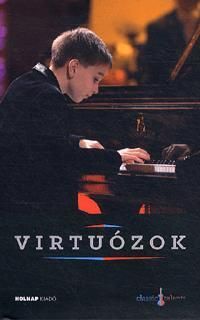 Virtuózok /Boros Misivel a borítón/ - CD melléklettel