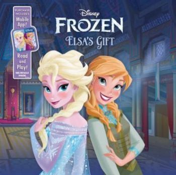 Elsa\'s Gift: Purchase Includes Mobile App! For iPhone & iPad