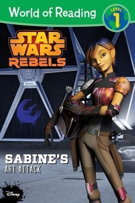 World of Reading Star Wars Rebels: Sabine\'s Art Attack: Level 1