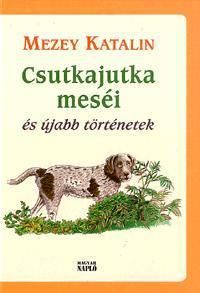 Csutkajutka meséi