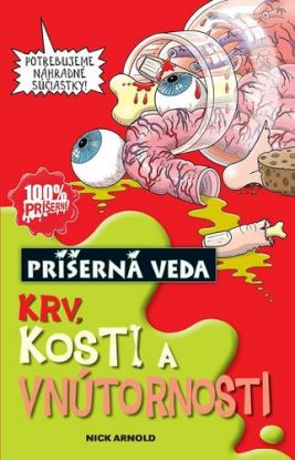 Krv, kosti a vnútornosti