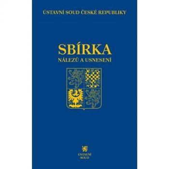 Sbírka nálezů a usnesení ÚS ČR, svazek 71 (vč. CD)