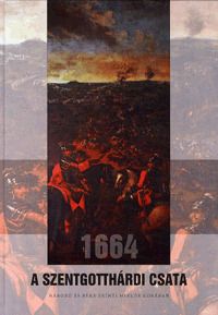 1664 - A szentgotthárdi csata