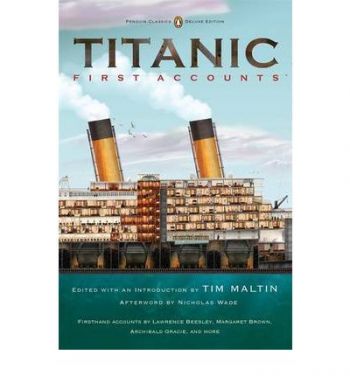 Titanic, First Accounts