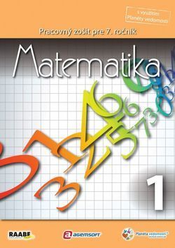 Matematika Pracovný zošit pre 7. ročník 1