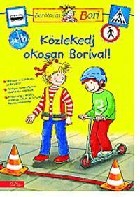 Barátnőm, Bori - Közlekedj okosan Borival!