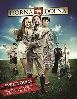 Horná Dolná - Sprievodca najvynikajúcejšou dedinou na svete