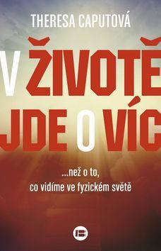 V životě jde o víc