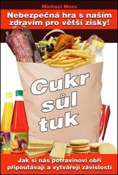 Cukr, sůl, tuk