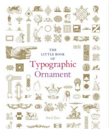 Little Book of Typographic Ornament