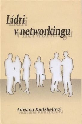 Lídri v networkingu