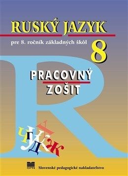 Ruský jazyk pre 8. ročník základných škôl