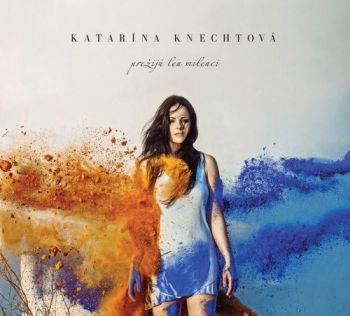 Knechtová Katarína - Prežijú len milenci CD