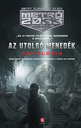 Az utolsó menedék - Antológia