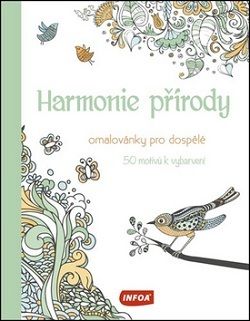 Harmonie přírody - Omalovánky pro dospělé