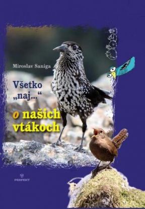 Všetko naj o našich vtákoch