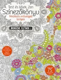 Test és Lélek, Zen Színezőkönyv - Meditatív művészeti terápia