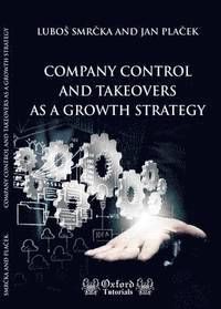 Company Control and Takeovers As a Growth Strategy