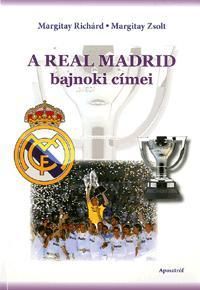 A Real Madrid bajnoki címei