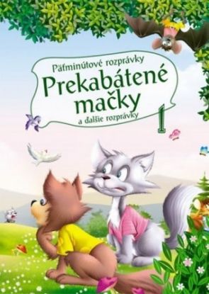 Päťminútové rozprávky 1.- Prekabátené mačky