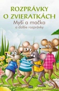 Rozprávky o zvieratkách - Myši a mačka