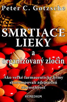 Smrtiace lieky a organizovaný zločin