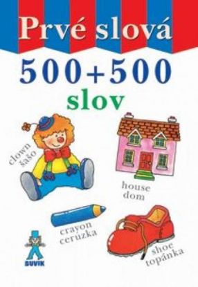 Prvé slová - 500 + 500 slov