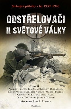 Odstřelovači II. světové války - Strhující příběhy z let 1939-1945