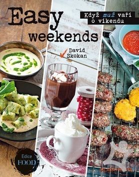 Easy weekends - Když muž vaří o víkendu