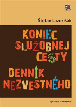 Koniec služobnej cesty (denník nezvestného)