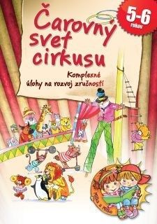 Čarovný svet cirkusu