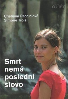 Smrt nemá poslední slovo