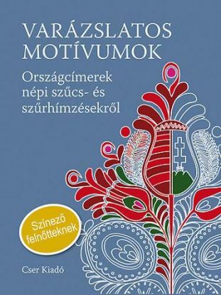 Varázslatos motívumok - Színező felnőtteknek