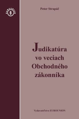 Judikatúra vo veciach Obchodného zákonníka