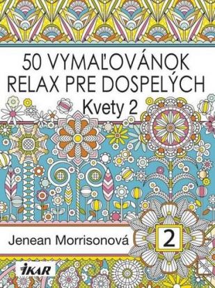 50 vymaľovánok – relax pre dospelých - Kvety 2